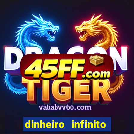dinheiro infinito fortune tiger